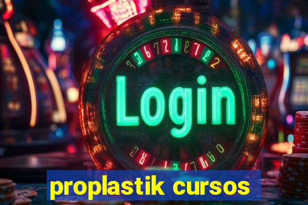 proplastik cursos